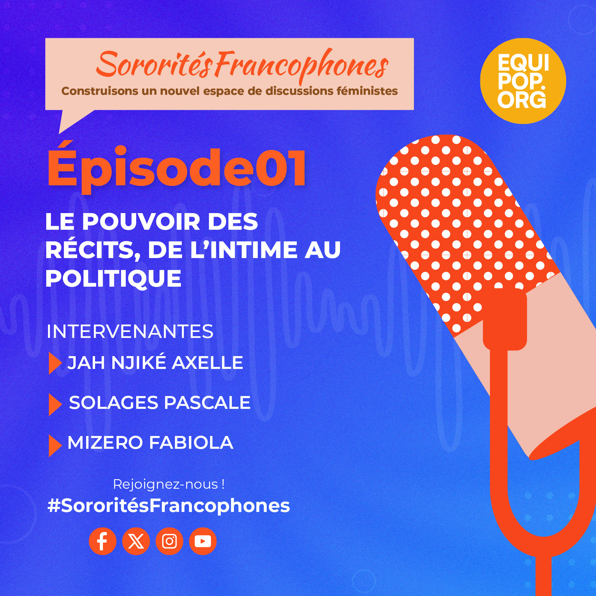 Episode 1 Sororités francophones