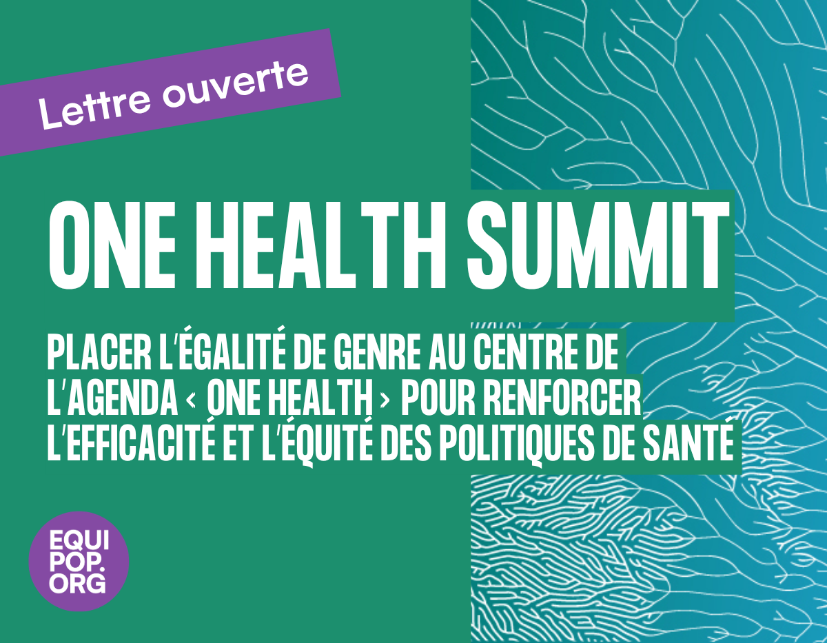 One Health Summit - Placer l'égalité de genre au centre de l'agenda "One Health" pour renforcer l'efficacité et l'équité des politiques de santé.